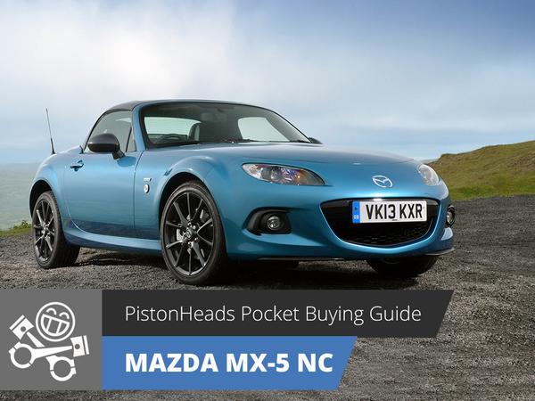 Mazda MX-5 NC (2005-2015): PH Pocket Buying Guide | PistonHeads UK